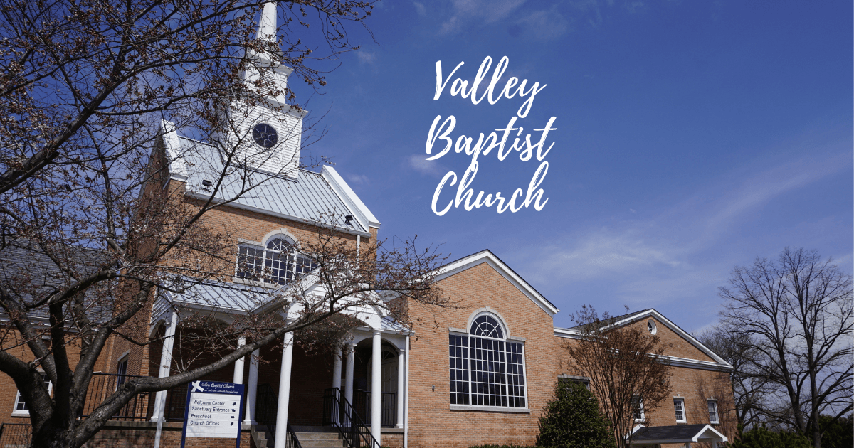 Valley Baptist Church