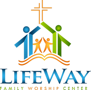 Lifeway Family Worship Center