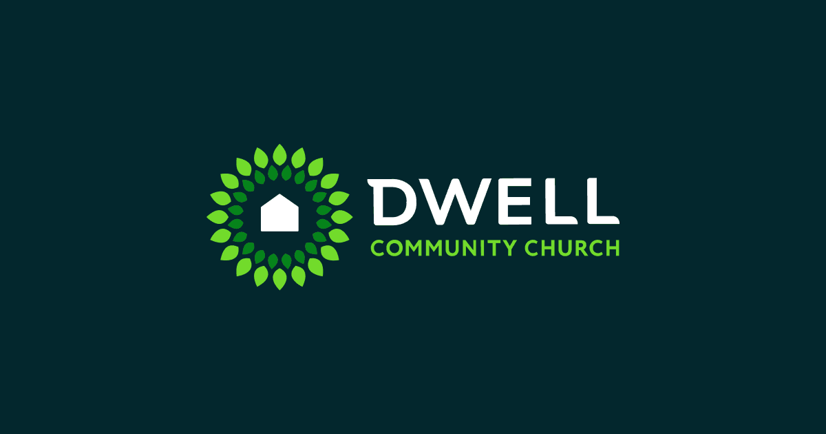 Dwell Community Church